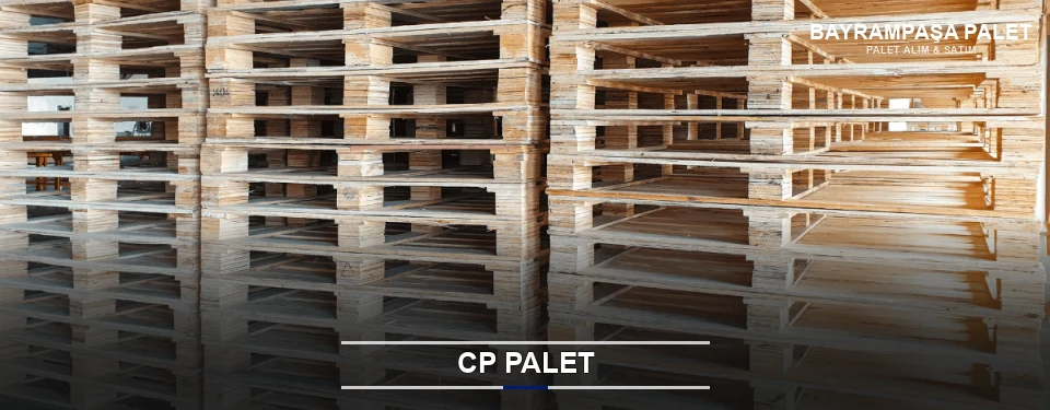 Bayrampaşa CP Palet Tedariği