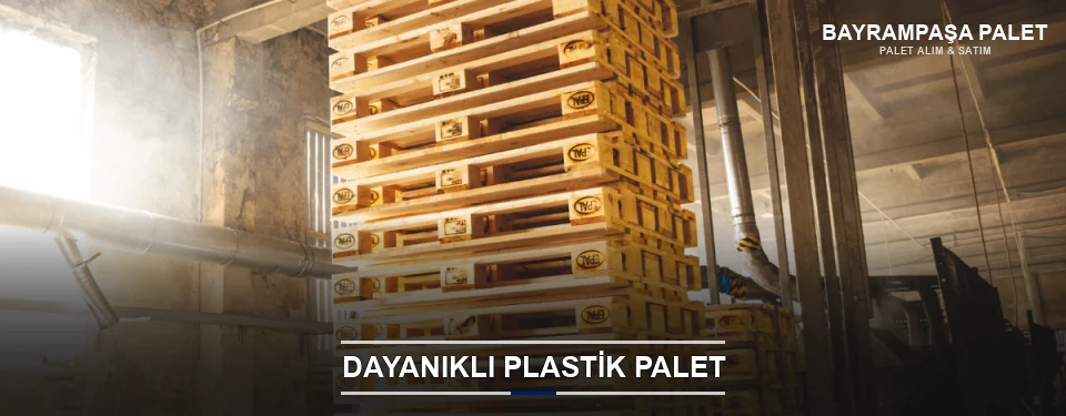 Bayrampaşa Plastik Palet Çeşitleri